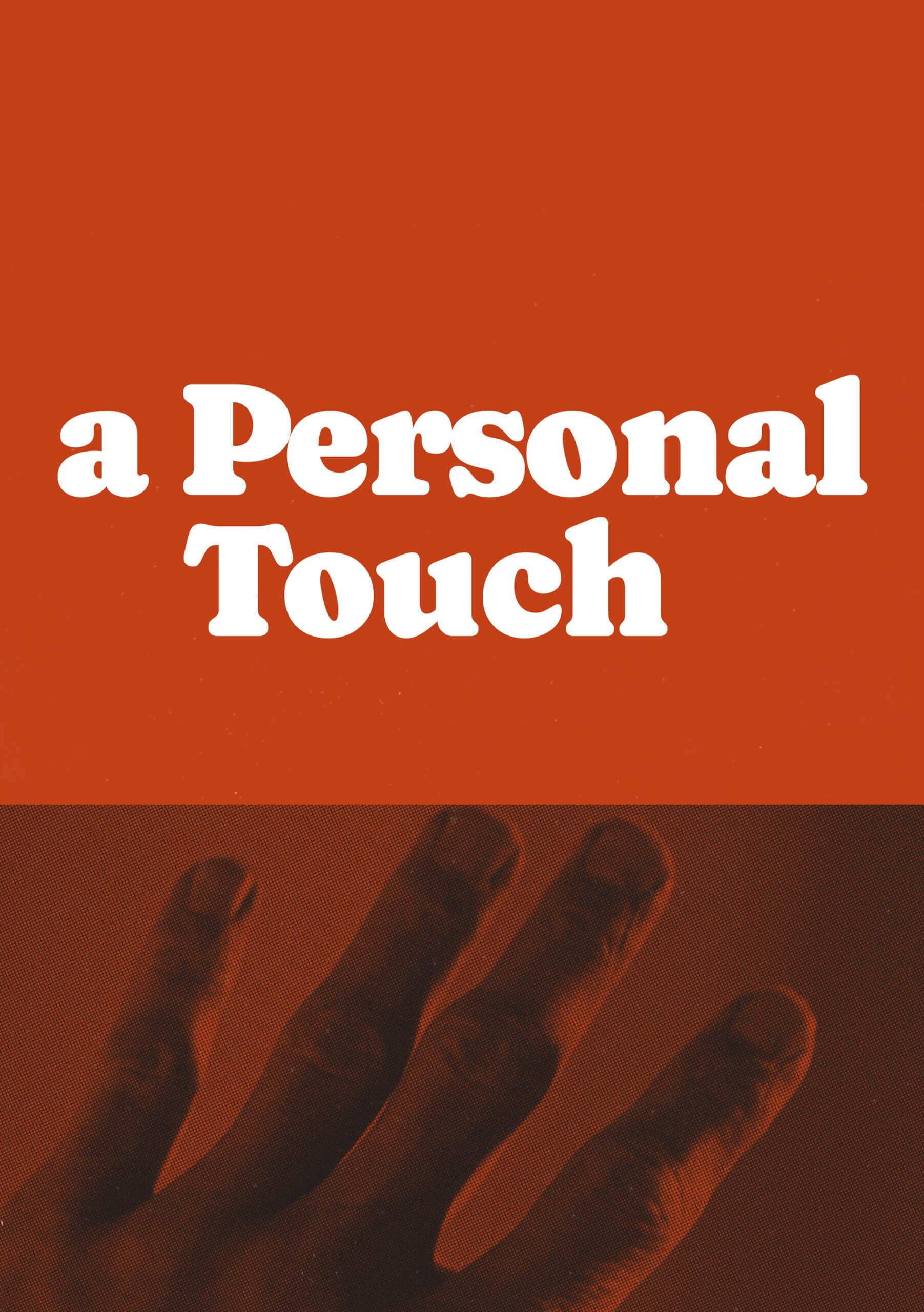 A Personal Touch Week 3 Fellowship Church