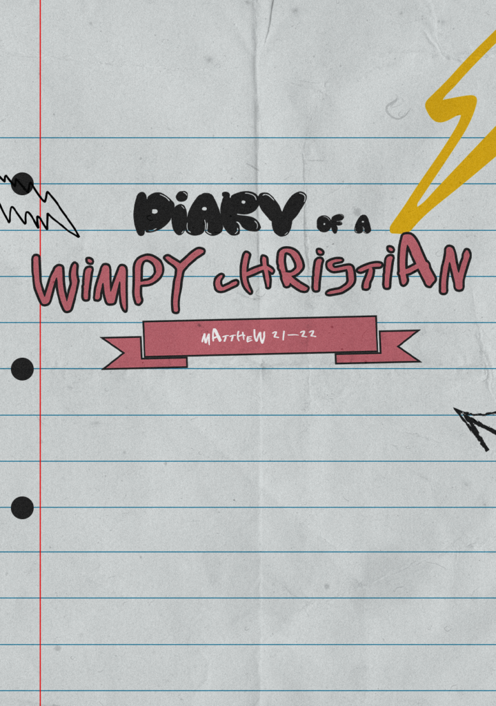 Diary of a Wimpy Christian