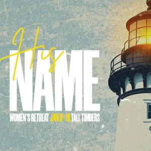 His Name Women's Retreat
